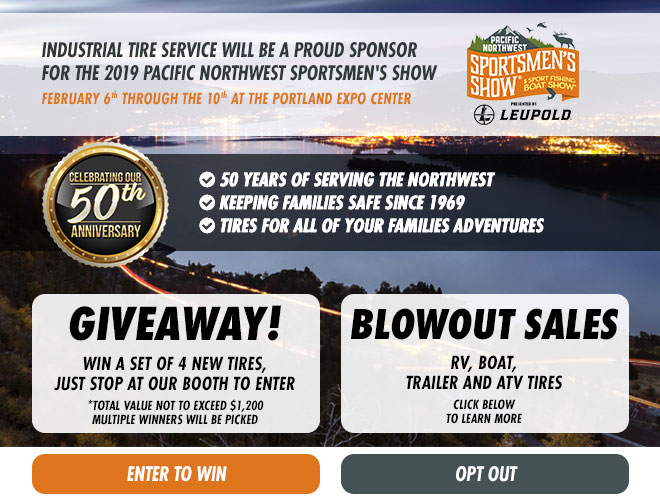 Industrial Tire Service will be a proud sponsor for the 2019 pacific northwest sportsmen's show. Giveaway!